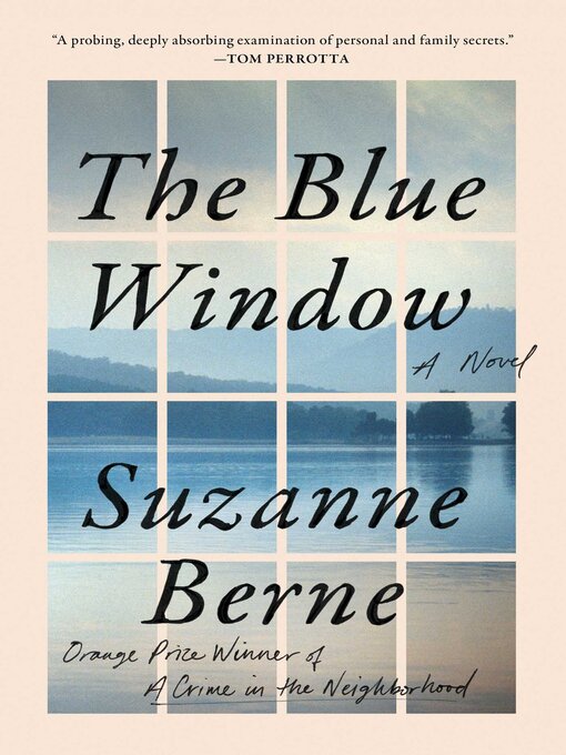 Title details for The Blue Window by Suzanne Berne - Wait list